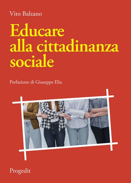 Educare alla cittadinanza sociale - Vito Balzano - copertina