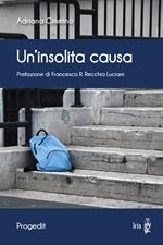 Un' insolita causa