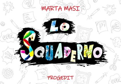 Lo squaderno - Marta Masi - copertina