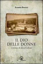 Il dio delle donne. L'eresia di don Geloso