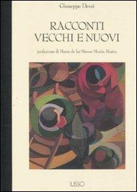 Racconti vecchi e nuovi - Giuseppe Dessì - copertina