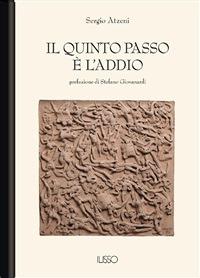 Il quinto passo è l'addio - Sergio Atzeni - ebook