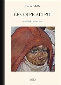 Le colpe altrui - Grazia Deledda - ebook