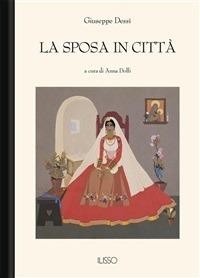 La sposa in città - Giuseppe Dessì - ebook