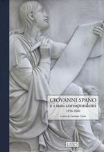 Giovanni Spano e i suoi corrispondenti. Vol. 3: 1856-1860