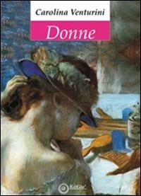 Donne - Carolina Venturini - copertina