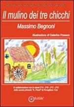 Il mulino dei tre chicchi