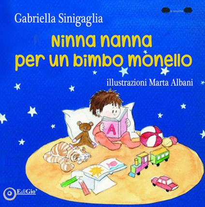 Ninna nanna per un bimbo monello - Gabriella Sinigaglia - copertina