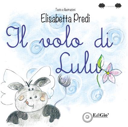 Il volo di Lulù - Elisabetta Predi - copertina