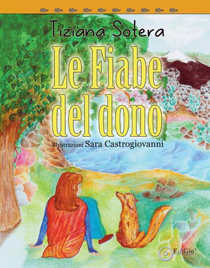 Le fiabe del dono - Tiziana Sotera - copertina