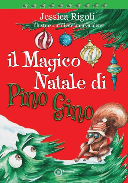 Il magico Natale di Pino Gino - Jessica Rigoli - copertina