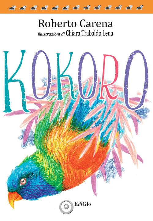 Kokoro. Ediz. per la scuola - Roberto Carena - copertina