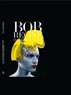 Bob Recine. Alchemy of beauty. Ediz. illustrata - Réne Ricard - copertina