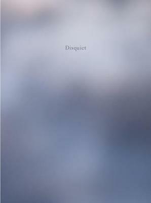 Disquiet. Ediz. illustrata - Amani Willett - copertina