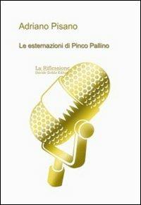 Le esternazioni di Pinco Pallino - Adriano Pisano - copertina