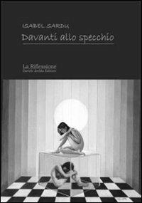 Davanti allo specchio - Isabel Sardu - copertina