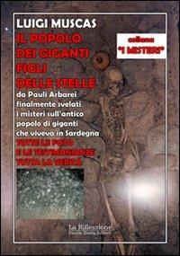 Il popolo dei giganti. Figli delle stelle - Luigi Muscas - copertina