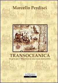 Transoceanica - Marcello Perdisci - copertina