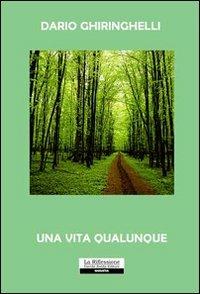 Una vita qualunque - Dario Ghiringhelli - copertina