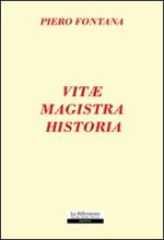 Vitae magistra historia