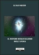 Il mondo meraviglioso dell'anima