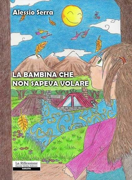 La bambina che non sapeva volare - Alessio Serra - copertina