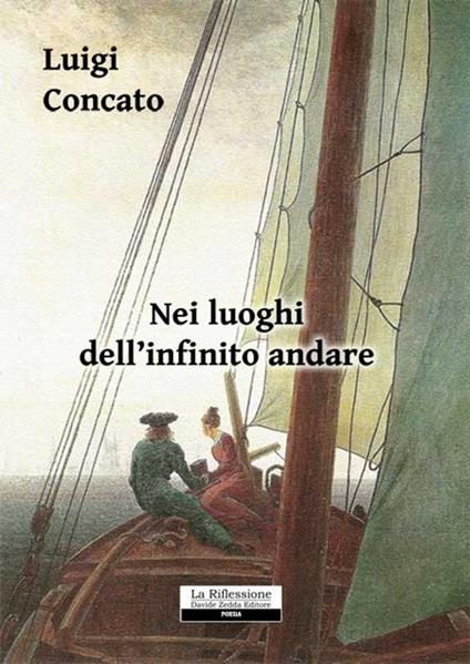 Nei luoghi dell'infinito andare - Luigi Concato - copertina