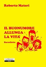 Il buonumore allunga la vita