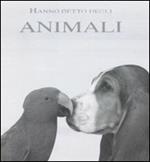 Hanno detto degli animali