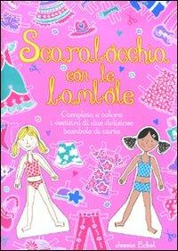 Scarabocchia con le bambole. Ediz. illustrata - Jessie Eckel - copertina