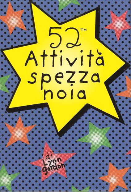 52 attività spezza noia - Lynn Gordon - copertina