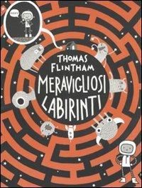 Meravigliosi labirinti - Thomas Flintham - copertina