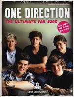 One Direction. The ultimate fan book