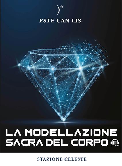 La modellazione sacra del corpo - Este Uan Lis - copertina