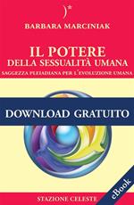 La via del risveglio planetario. Saggezza pleiadiana per l'evoluzione umana