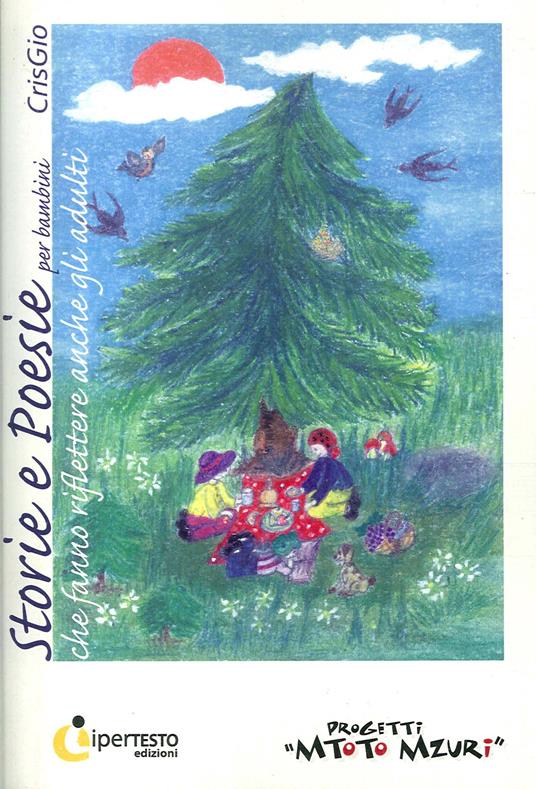 Storie e poesie per bambini che fanno riflettere anche gli adulti - CrisGio - copertina