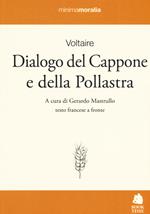 Dialogo del cappone e della pollastra. Testo francese a fronte