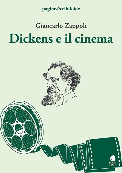 Dickens e il cinema - Giancarlo Zappoli - copertina