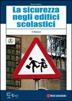 La sicurezza negli edifici scolastici