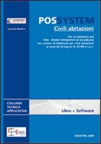 POS System. Civili abitazioni. Guida e software per la redazione del POS. Con DVD-ROM - Secondo Martino - copertina
