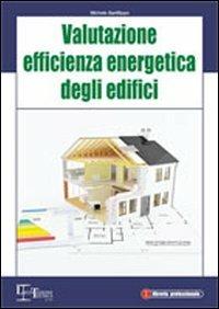 Valutazione efficienza energetica degli edifici - Michele Sanfilippo - copertina