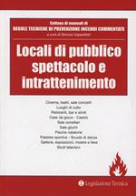 Locali di pubblico spettacolo e intrattenimento