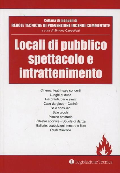 Locali di pubblico spettacolo e intrattenimento - Simone Cappelletti - copertina