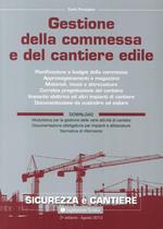 Gestione della commessa e del cantiere edile