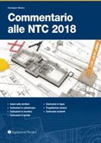 Commentario alle NTC 2018 - Giuseppe Albano - copertina