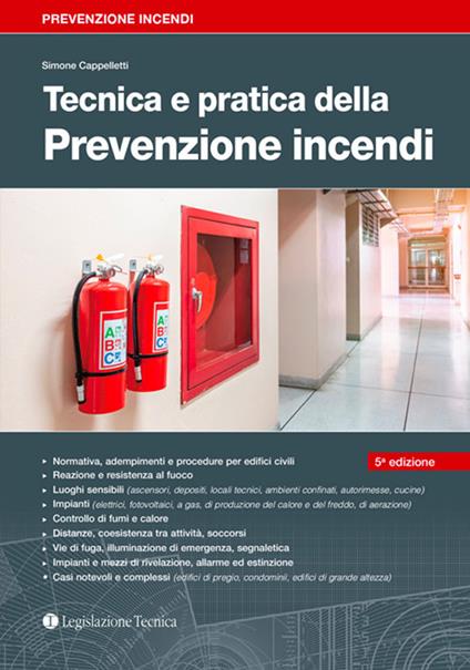 Tecnica e pratica della prevenzione incendi - Simone Cappelletti - copertina
