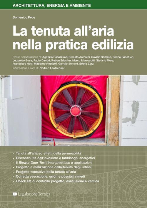 La tenuta all'aria nella pratica edilizia - Domenico Pepe - copertina