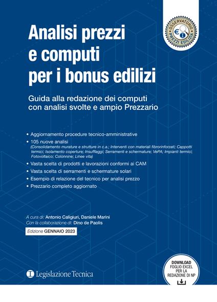 Analisi prezzi e computi per i bonus edilizi. Guida alla redazione dei computi con analisi svolte e ampio prezzario - Antonio Caligiuri,Daniele Marini,Dino De Paolis - copertina