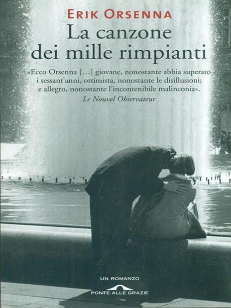 La canzone dei mille rimpianti - Erik Orsenna - 4