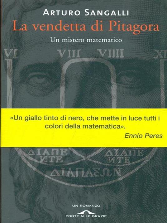 La vendetta di Pitagora. Un mistero matematico - Arturo Sangalli - 4